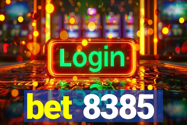 bet 8385